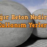 Ağır beton nedir kullanım yerleri