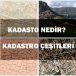 Kadastro nedir çeşitleri nelerdir